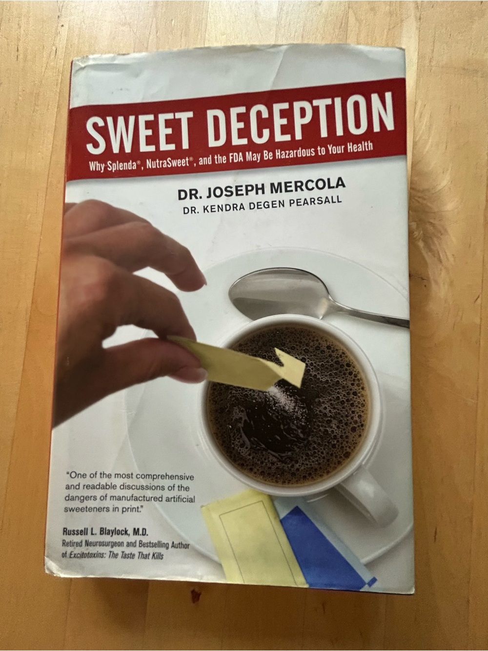 Sweet Deception by Dr. Joseph Mercola